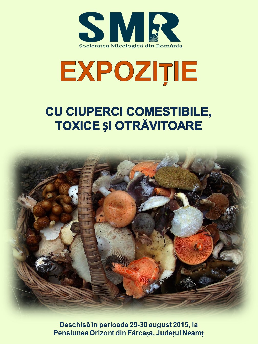 Tabăra micologică, Ediția I, 27-30 august 2015, Fărcașa, Județul Neamț